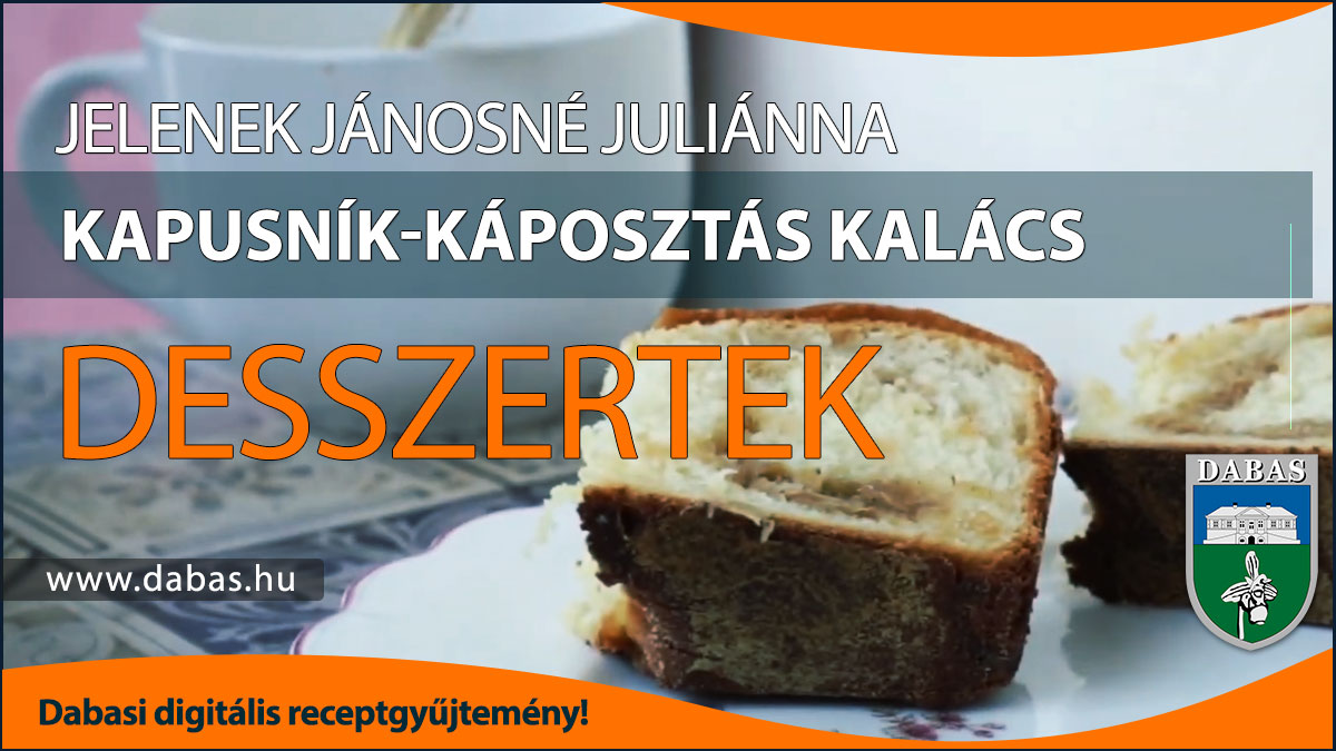 Jelenek Jánosné Juliánna - Kapusník-káposztás kalács