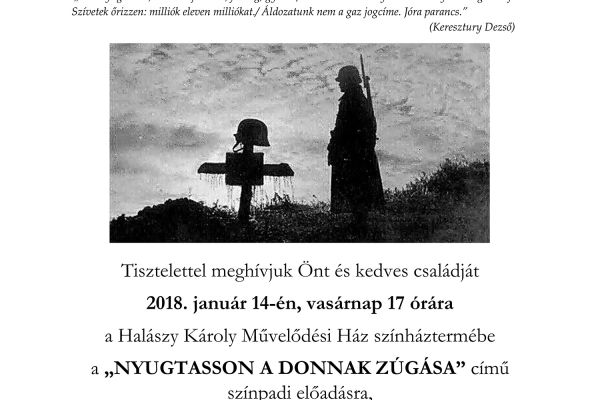 A „… nyugtasson a Donnak zúgása” című dokumentumjáték dabasi ősbemutatója