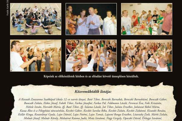 Az „István, a király” rockopera 2007. évi dabasi amatőr előadásai