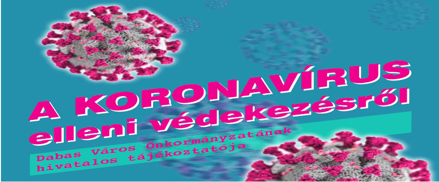 A KORONAVÍRUS ELLENI VÉDEKEZÉSRŐL