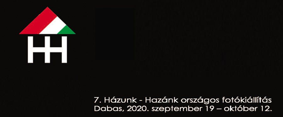 7. Házunk - Házunk országos fotópályázat kiállítása