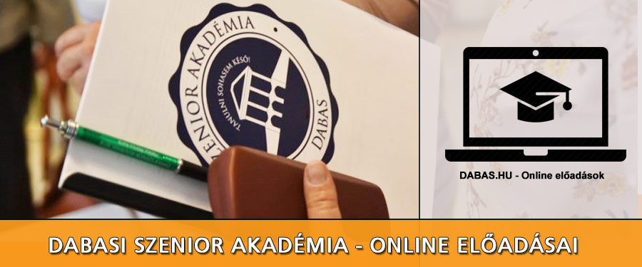 DABASI SZENIOR AKADÉMIA 2025. szeptember 15-i előadása