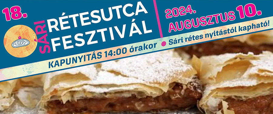 XVIII. SÁRI RÉTESUTCA FESZTIVÁL