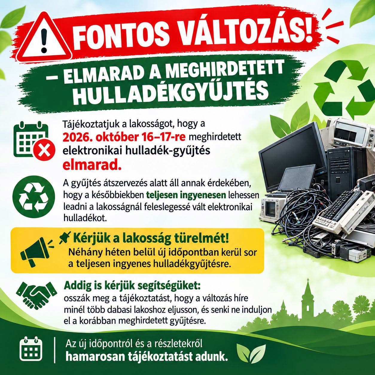 A most hétvégére tervezett hulladékgyűjtés ELMARAD!