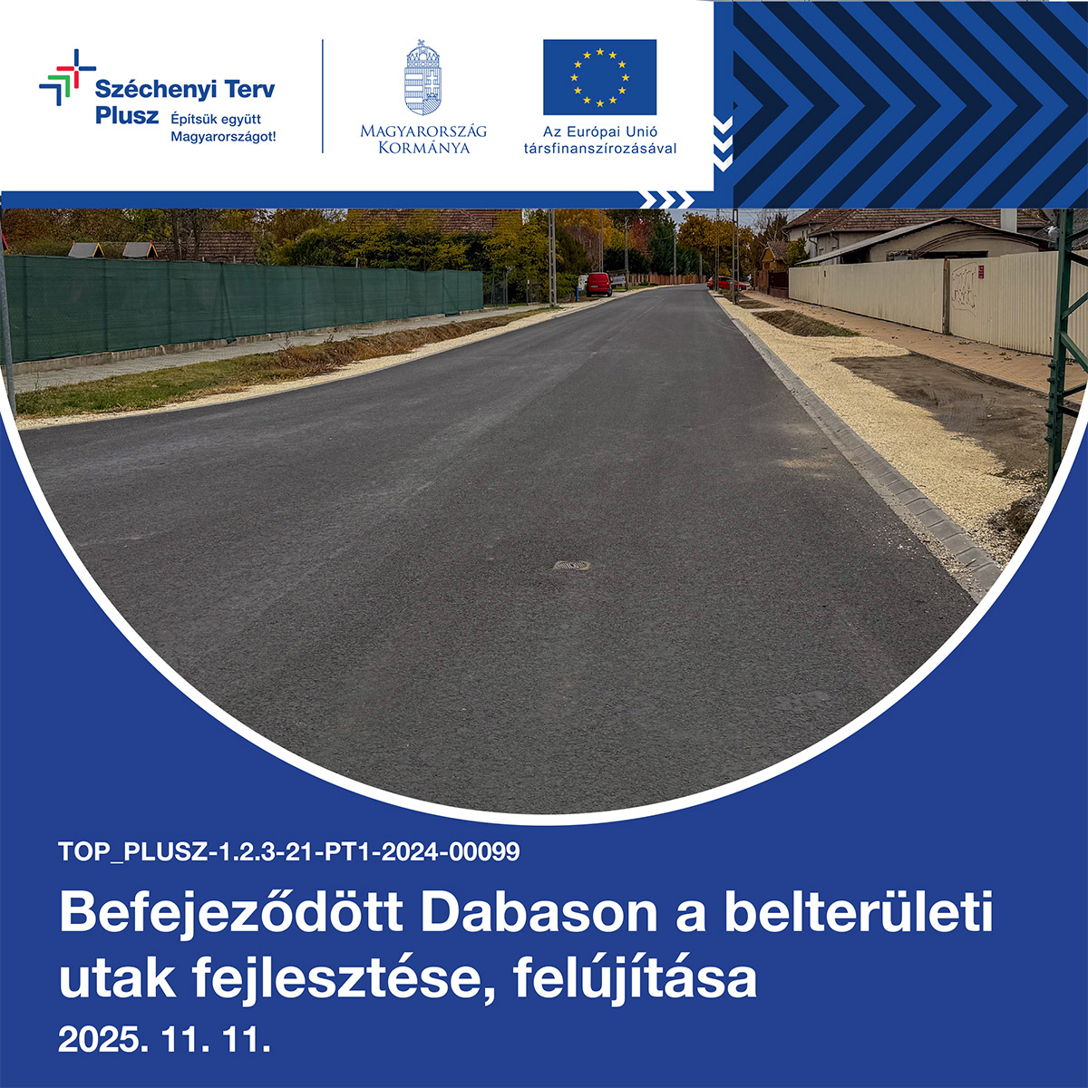 Tájékoztató a projektről - Befejeződött Dabason a belterületi utak fejlesztése, felújítása